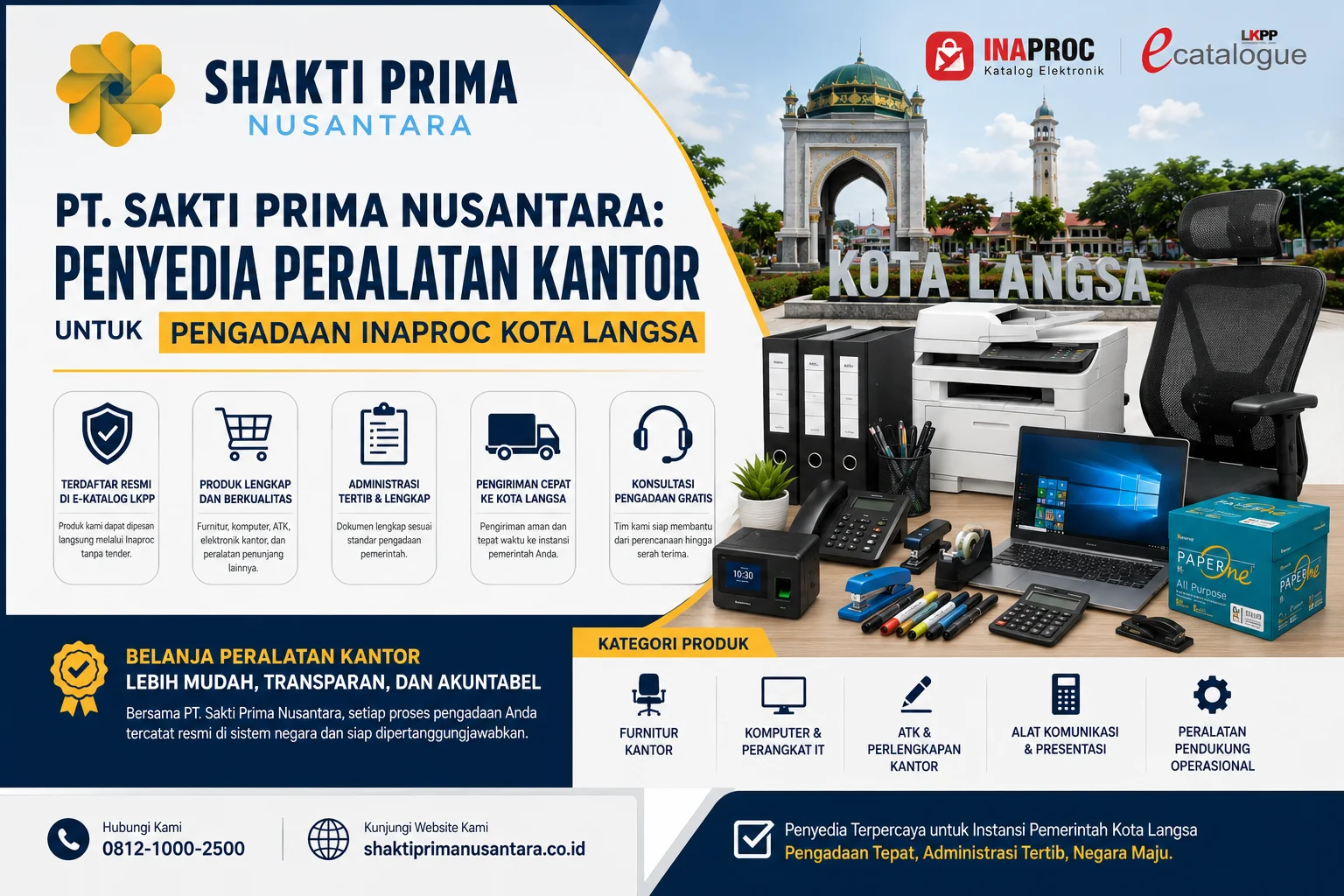 Produk Peralatan Kantor yang Dapat Diadakan Melalui Inaproc dari PT. Sakti Prima Nusantara meliputi furnitur kantor, komputer, ATK, printer, dan perangkat operasional pemerintah Kota Langsa.