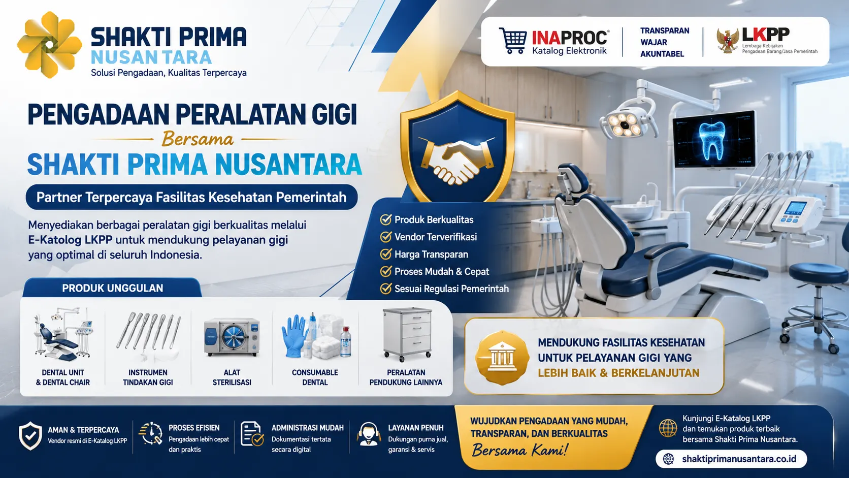 pengadaan peralatan gigi bersama Shakti Prima Nusantara dengan ilustrasi dental unit modern, simbol kemitraan terpercaya, serta berbagai kategori peralatan gigi untuk mendukung fasilitas kesehatan pemerintah.