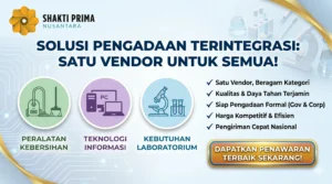 Solusi pengadaan barang terintegrasi untuk korporasi dan pemerintah dari Shakti Prima Nusantara, mencakup kategori peralatan kebersihan, teknologi informasi, hingga kebutuhan alat laboratorium medis presisi tinggi.