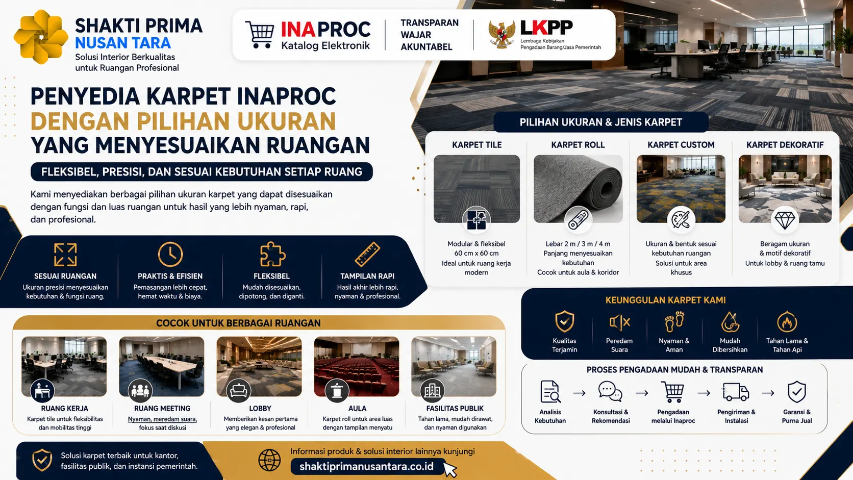 penyedia karpet Inaproc dengan pilihan ukuran yang menyesuaikan ruangan, menampilkan berbagai jenis karpet seperti karpet tile, karpet roll, karpet custom, dan karpet dekoratif untuk kebutuhan kantor, ruang meeting, lobby, aula, dan fasilitas publik.