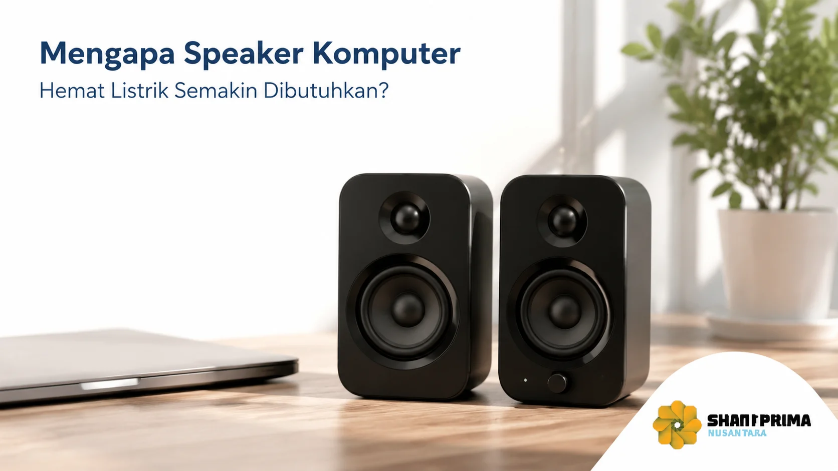 Speaker komputer hemat energi dengan desain modern untuk mendukung kebutuhan audio yang efisien.